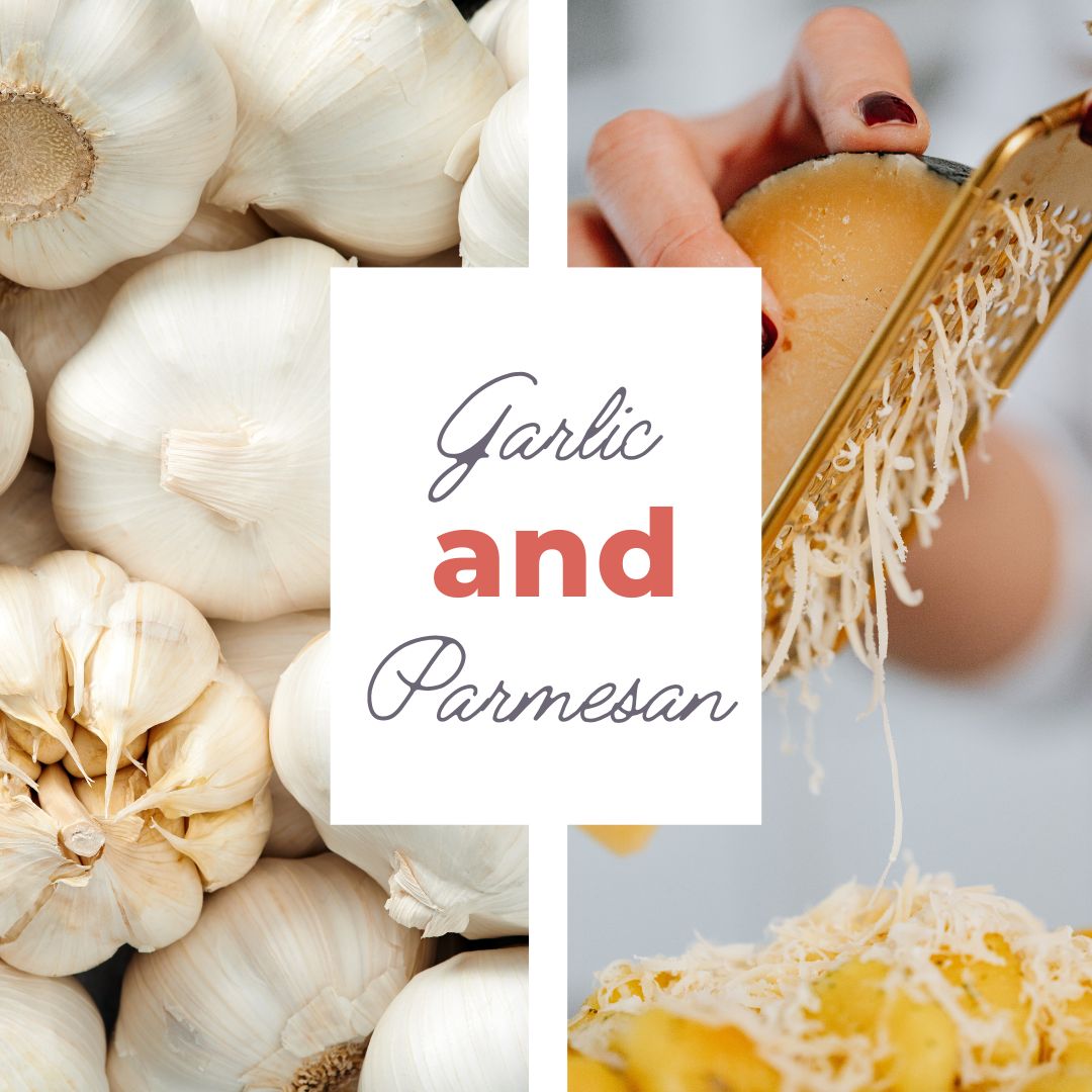 Garlic and Parmesan: A Flavorful Duo